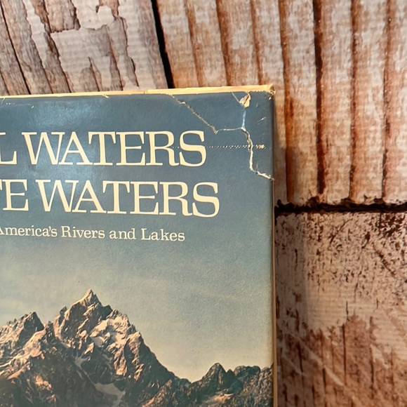Still Waters, White WatersExploring America's Rivers and Lakes Ronald M. Fisher - Picture 3 of 12